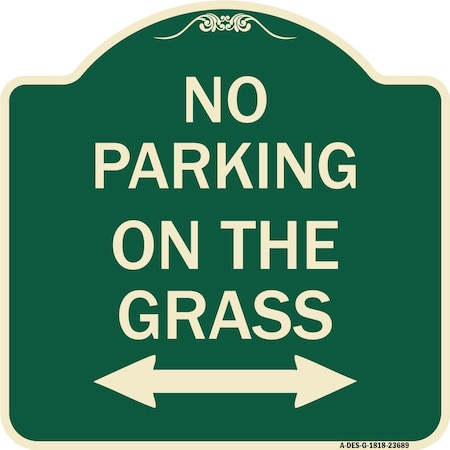 Signmission No Parking on Grass W/ Bidirectional Arrow Heavy-Gauge Aluminum Sign, 18" x 18", G-1818-23689 A-DES-G-1818-23689